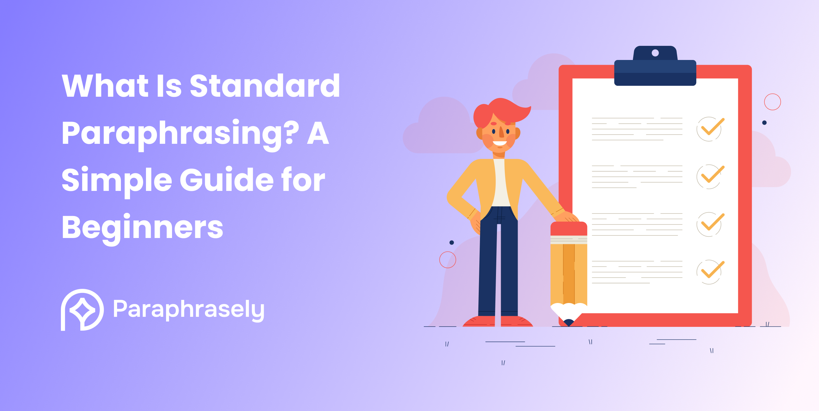 What Is Standard Paraphrasing? A Simple Guide for Beginners